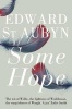 Some Hope (Paperback, Main Market Ed.) - Edward StAubyn Photo