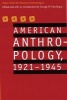 American Anthropology, 1921-1945 - Papers from the "American Anthropologist" (Paperback) - American Anthropological Association Photo