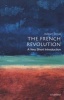 The French Revolution: A Very Short Introduction (Paperback) - William Doyle Photo