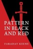 Pattern in Black and Red (Paperback) - Faraday Keene Photo