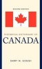 Historical Dictionary of Canada (Hardcover, 2nd Revised edition) - Barry M Gough Photo