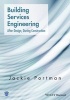 Building Services Engineering - After Design, During Construction (Paperback) - Jackie Portman Photo