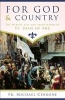 For God and Country the Heroic Life and Martyrdom of St. Joan of Arc (Paperback) - Fr Michael J Cerrone Photo