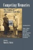 Competing Memories - The Legacy of Arkansas's Civil War (Hardcover) - Mark K Christ Photo