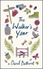 The Walker's Year - A Month-by-Month Guide for Hikers and Ramblers (Hardcover) - David Bathurst Photo