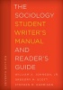 The Sociology Student Writer's Manual and Reader's Guide (Paperback, 7th Revised edition) - Gregory M Scott Photo