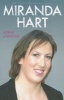 Miranda Hart - the Unauthorised Biography (Paperback) - Sophie Johnson Photo