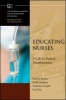 Educating Nurses - A Call for Radical Transformation (Hardcover) - Patricia E Benner Photo