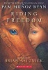 Riding Freedom (Paperback) - Pam Muanoz Ryan Photo