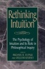 Rethinking Intuition - The Psychology of Intuition and Its Role in Philosophical Inquiry (Paperback, New) - Michael R DePaul Photo