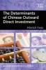 The Determinants of Chinese Outward Direct Investment (Hardcover) - Hinrich Voss Photo