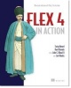 Flex 4 in Action (Paperback, Revised) - Tariq Ahmed Photo