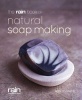 The RAIN Book Of Natural Soap Making (Paperback) - Bev Missing Photo