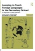 Learning to Teach Foreign Languages in the Secondary School - A Companion to School Experience (Paperback, 4th Revised edition) - Norbert Pachler Photo