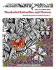 Adult Coloring Book: Wonderful Butterflies and Flowers - Stress Relieving Patterns, Volume 1 (Paperback) - Adult Coloring Book J Kaiwell Photo