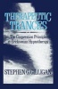 Therapeutic Trances - Cooperation Principle in Ericksonian Hypnotherapy (Hardcover) - Stephen G Gilligan Photo