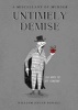 Untimely Demise: A Miscellany of Murder - 365 Dastardly Ways to off Your Foe (Hardcover) - William Dylan Powell Photo