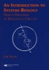 An Introduction to Systems Biology - Design Principles of Biological Circuits (Paperback) - Uri Alon Photo