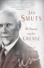 Jan Smuts - Afrikaner Sonder Grense (Afrikaans, Paperback) - Richard Steyn Photo