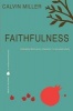 Fruit of Spirit - Faithful (Paperback) - Calvin Miller Photo