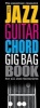 The Jazz Guitar Chord Gig Bag Book (Paperback) - Hal Leonard Corp Photo