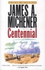 Centennial (Paperback) - James A Michener Photo