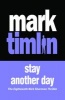 Stay Another Day (Paperback) - Mark Timlin Photo