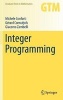 Integer Programming (Hardcover) - Michele Conforti Photo