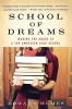 School of Dreams: Making the Grade at a Top American High School (Paperback, 1st Harvest ed) - Edward Humes Photo