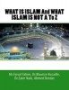 What Is Islam and What Islam Is Not A to Z (Paperback) - MR Faisal Fahim Photo