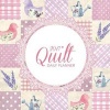 2017 Quilt Daily Planner (Paperback) - Kalendar Press Photo