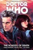 Doctor Who: The Twelfth Doctor, Vol.4 - The School of Death (Paperback) - Robbie Morrison Photo