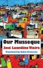 Our Musseque (Paperback) - Jos e Luandino Vieira Photo