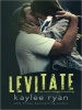 Levitate (MP3 format, CD, Unabridged) - Kaylee Ryan Photo