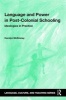 Language And Power In Post-Colonial Schooling - Ideologies In Practice (Paperback) - Carolyn McKinney Photo