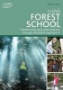 I Love Forest School - Transforming Early Years Practice Through Woodland Experiences (Paperback) - Martin Pace Photo