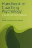 Handbook Of Coaching Psychology - A Guide For Practitioners (Paperback, New) - Stephen Palmer Photo