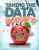 Taming the Data Monster - Collecting and Analyzing Classroom Data to Improve Student Progress (Paperback) - Christine Reeve Photo