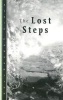 Lost Steps (Paperback, Reprinted edition) - Alejo Carpentier Photo