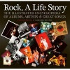 Rock, A Life Story - The Illustrated Encyclopedia to Albums, Artists and Great Songs (Hardcover, New edition) - Paul Du Noyer Photo