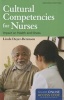 Cultural Competencies For Nurses (Paperback, 2nd Revised edition) - Linda Dayer Berenson Photo