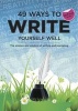 49 Ways to Write Yourself Well - The Science and Wisdom of Writing and Journaling (Paperback) - Jackee Holder Photo