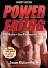 Power Eating (Paperback, 4th Revised edition) - Susan M Kleiner Photo