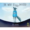 The Wolf is Not Invited (Paperback) - Avril McDonald Photo