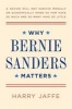 Why Bernie Sanders Matters (Paperback) - Harry Jaffe Photo