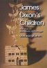 James Dixon's Children - The Story of Blackburn Orphanage (Paperback) - Melanie Warren Photo