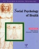 The Social Psychology of Health - Key Readings (Paperback) - Peter Salovey Photo