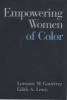 Empowering Women of Color (Paperback, New) - Lorraine Gutierrez Photo