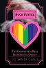 The Completely Real Homosexual Origin to Santa Claus - How Santa Claus Started an Lgbt Sanctuary and Socialist Utopia (Paperback) - Buck Futter Photo