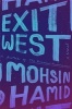 Exit West (Hardcover) - Mohsin Hamid Photo